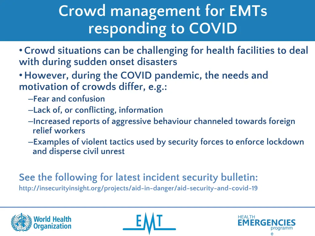 crowd management for emts responding to covid