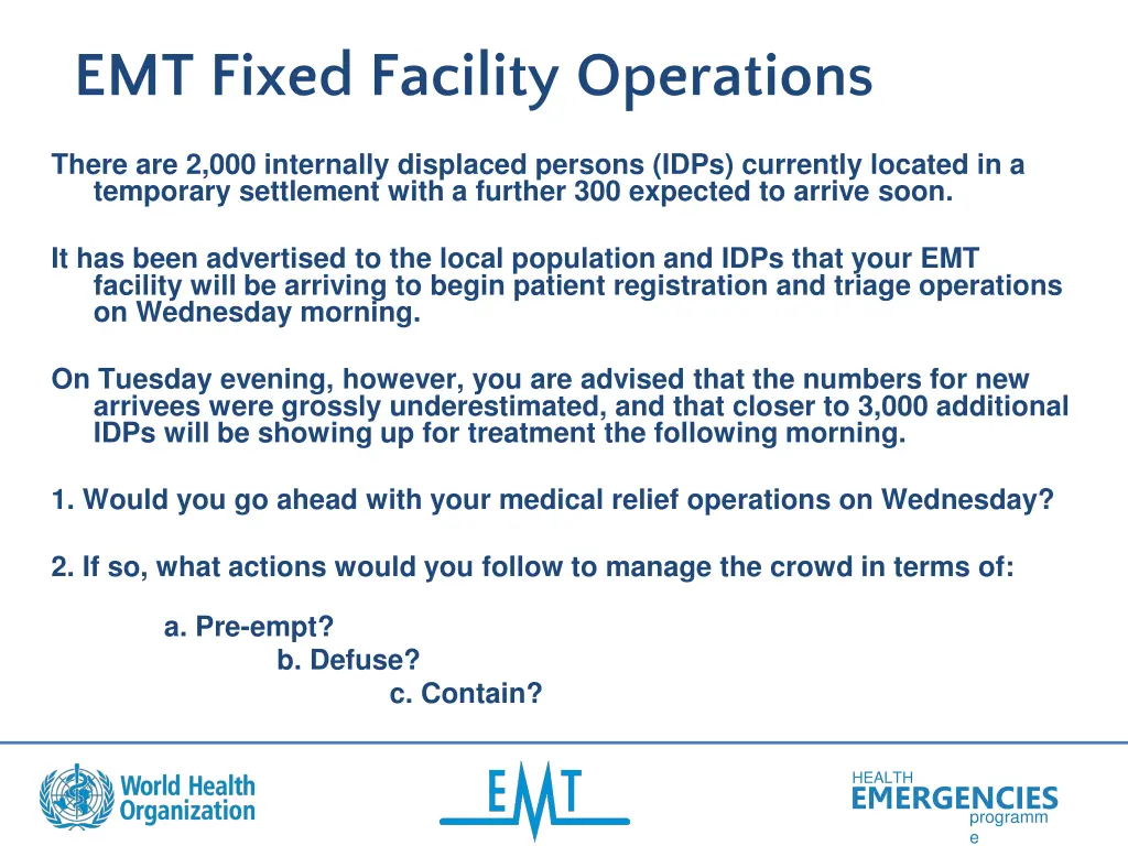 emt fixed facility operations