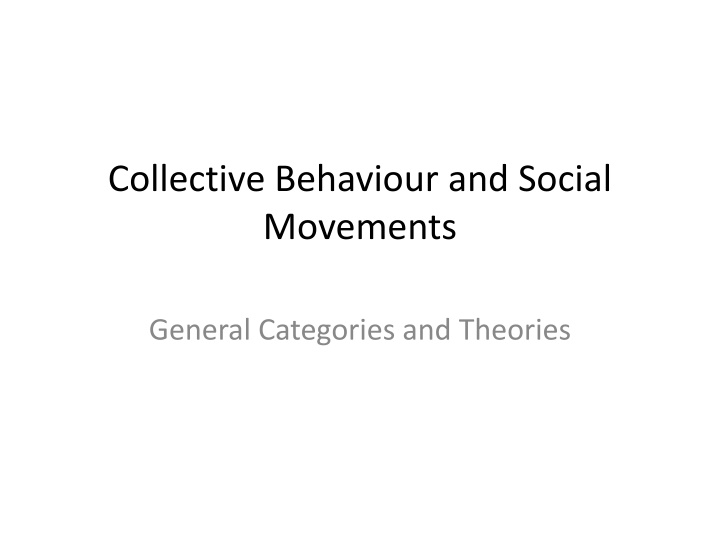 collective behaviour and social movements