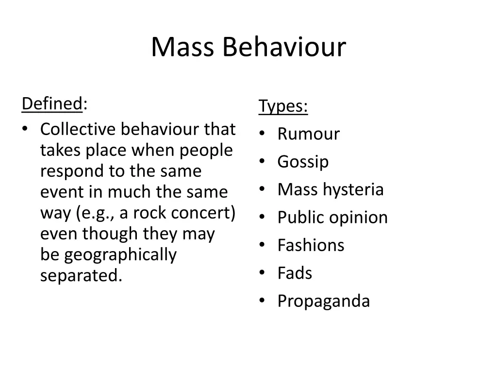 mass behaviour