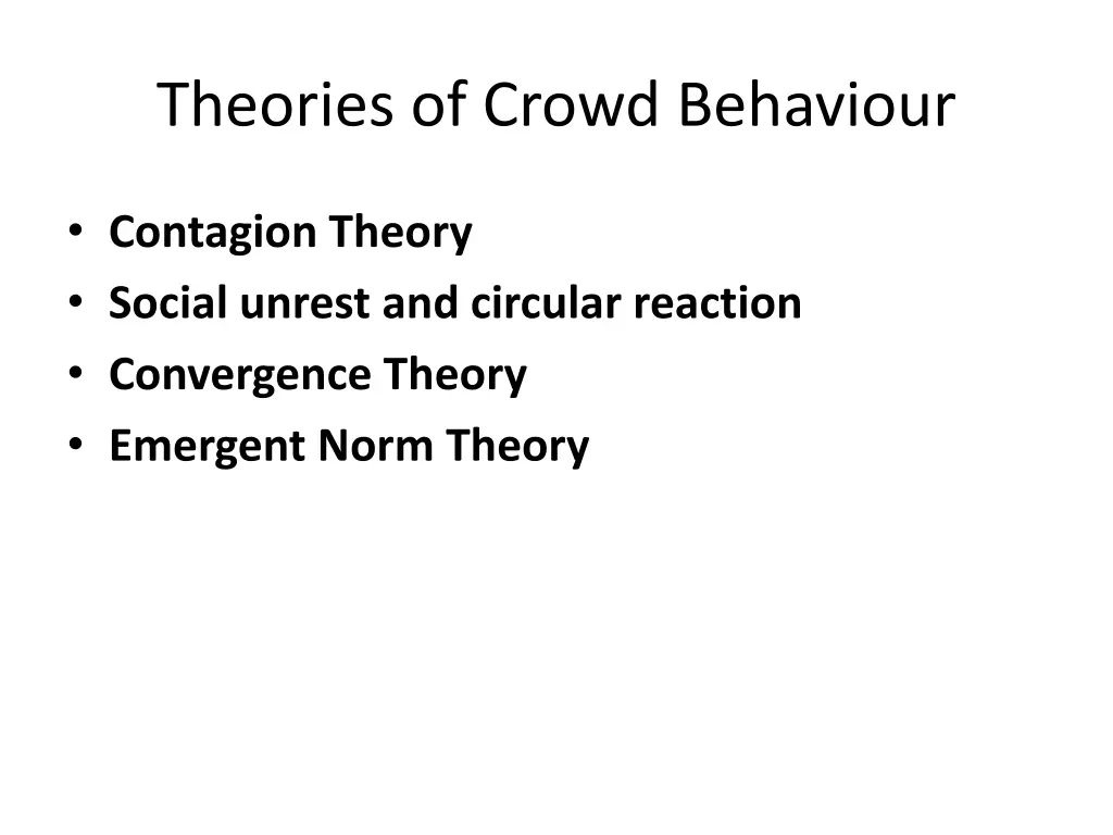 theories of crowd behaviour