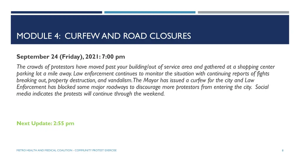 module 4 curfew and road closures