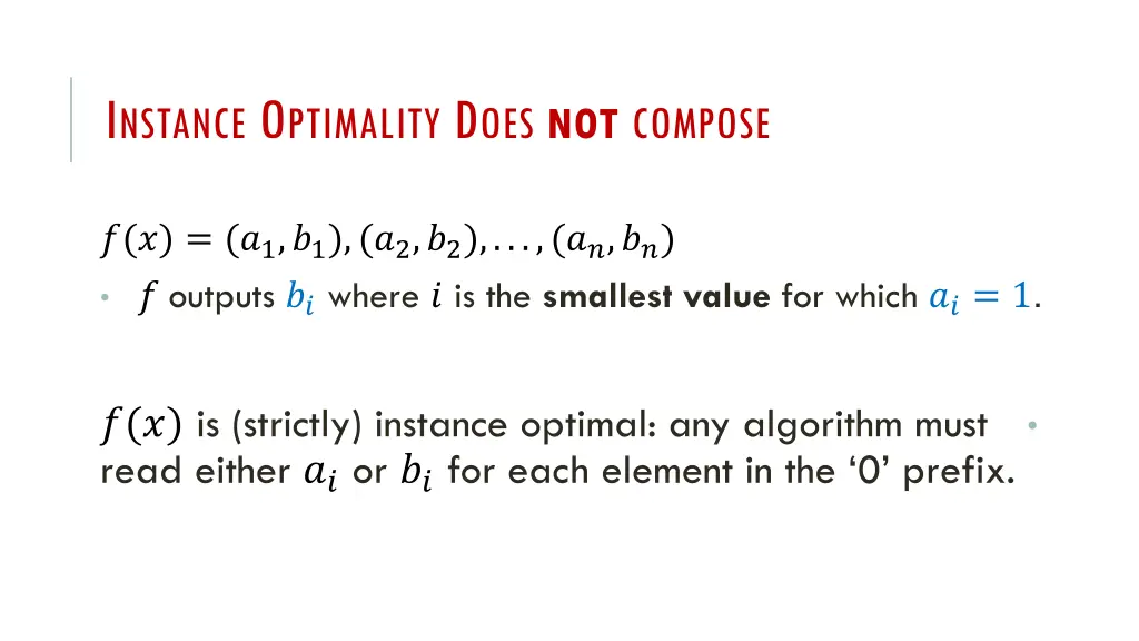 i nstance o ptimality d oes not compose