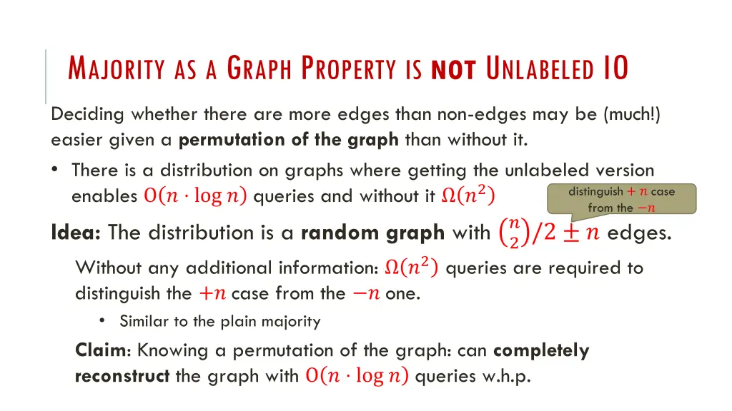 m ajority as a g raph p roperty is not u nlabeled