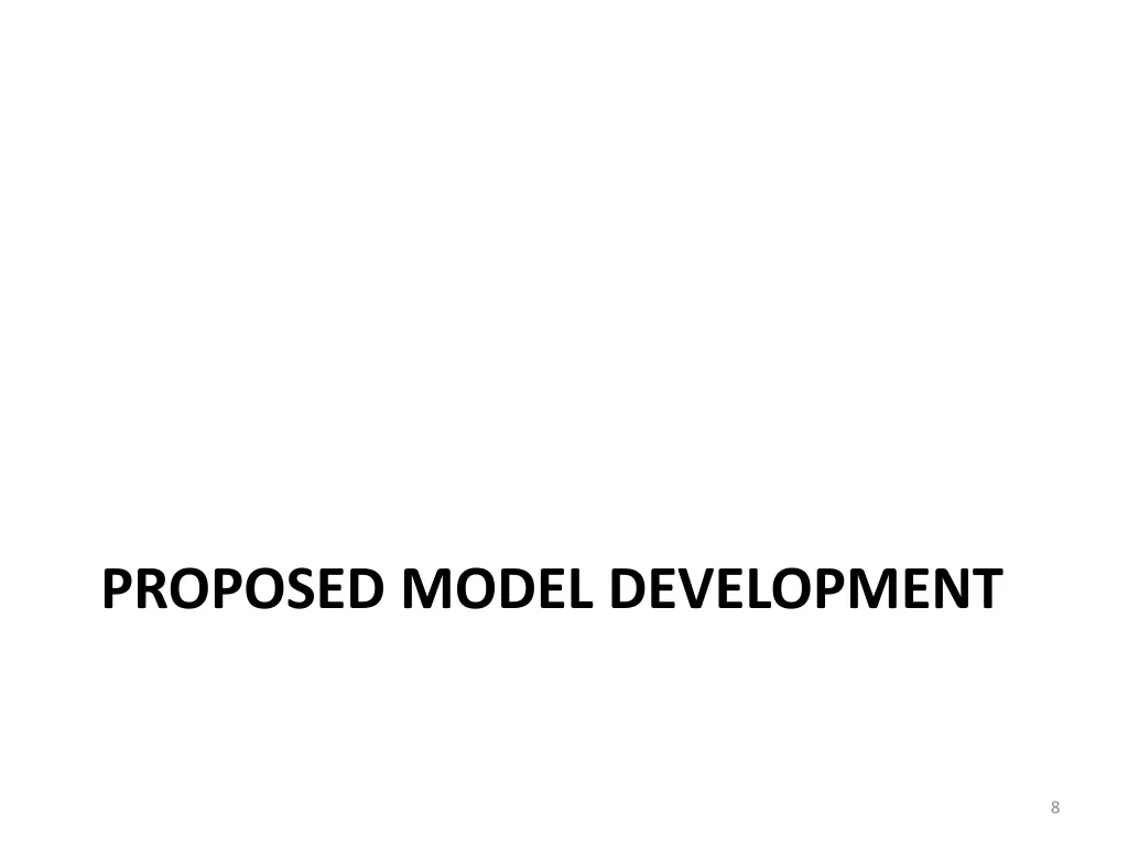 proposed model development