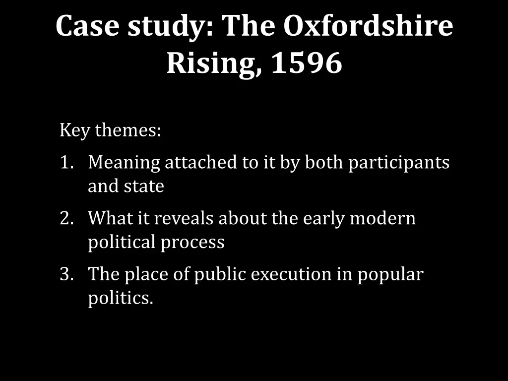 case study the oxfordshire rising 1596