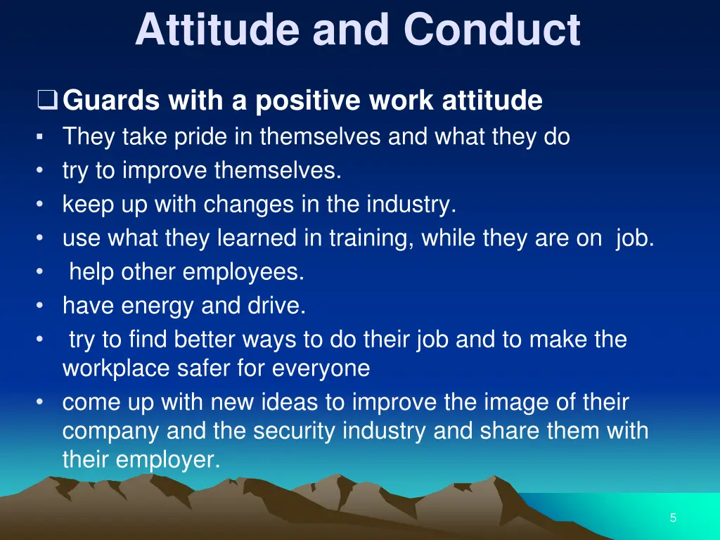 attitude and conduct