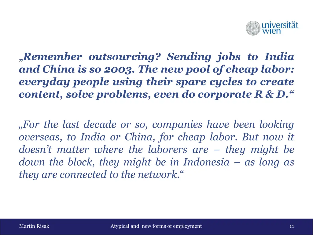 remember outsourcing sending jobs to india