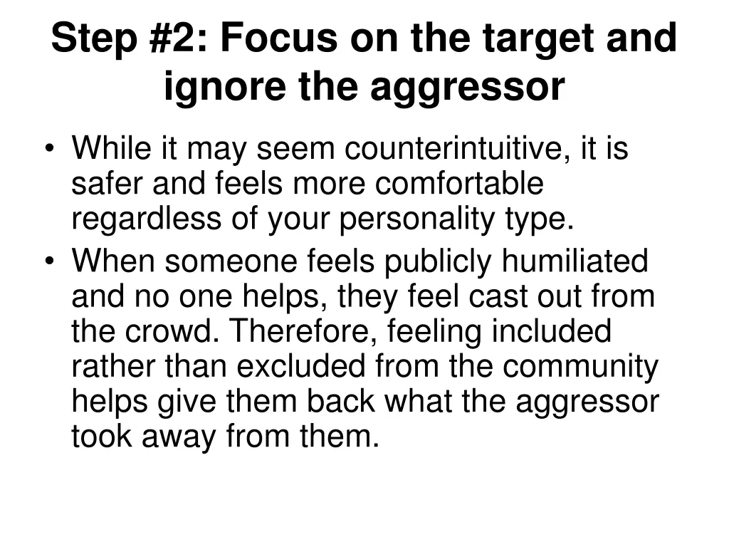 step 2 focus on the target and ignore