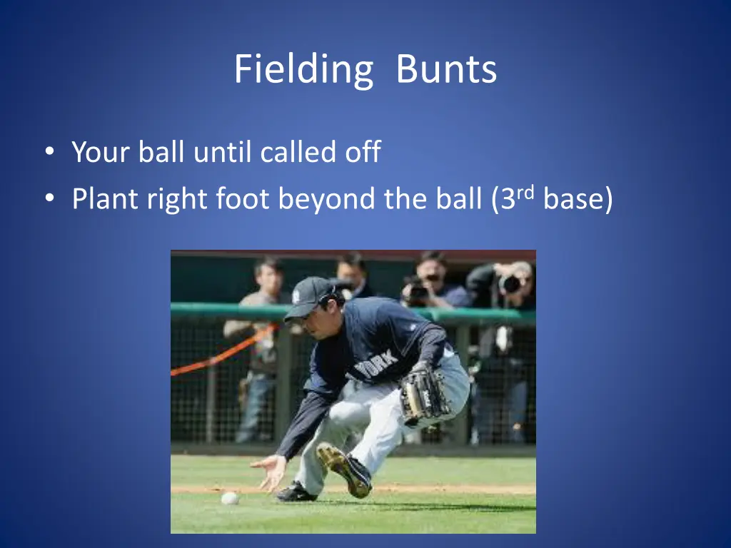 fielding bunts