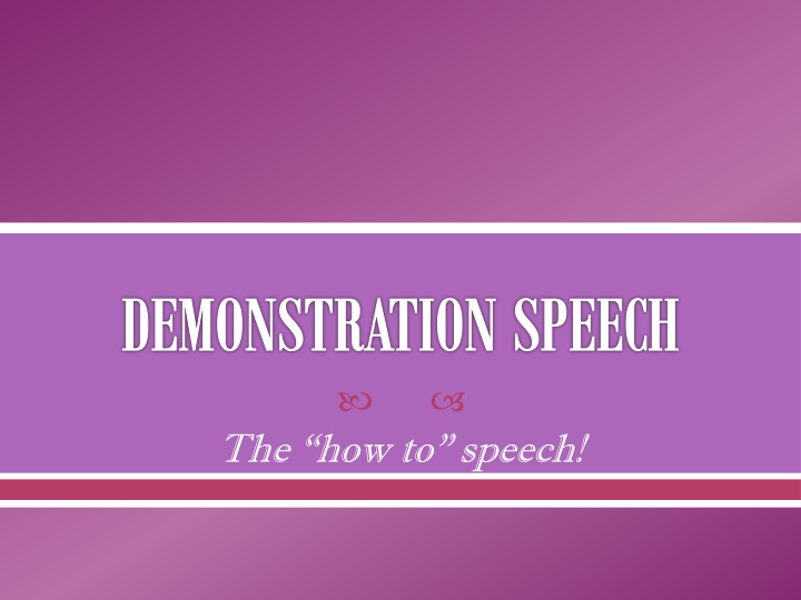 demonstration speech