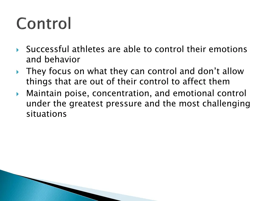 successful athletes are able to control their