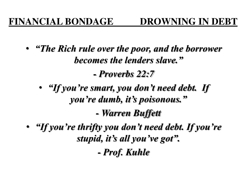 financial bondage drowning in debt