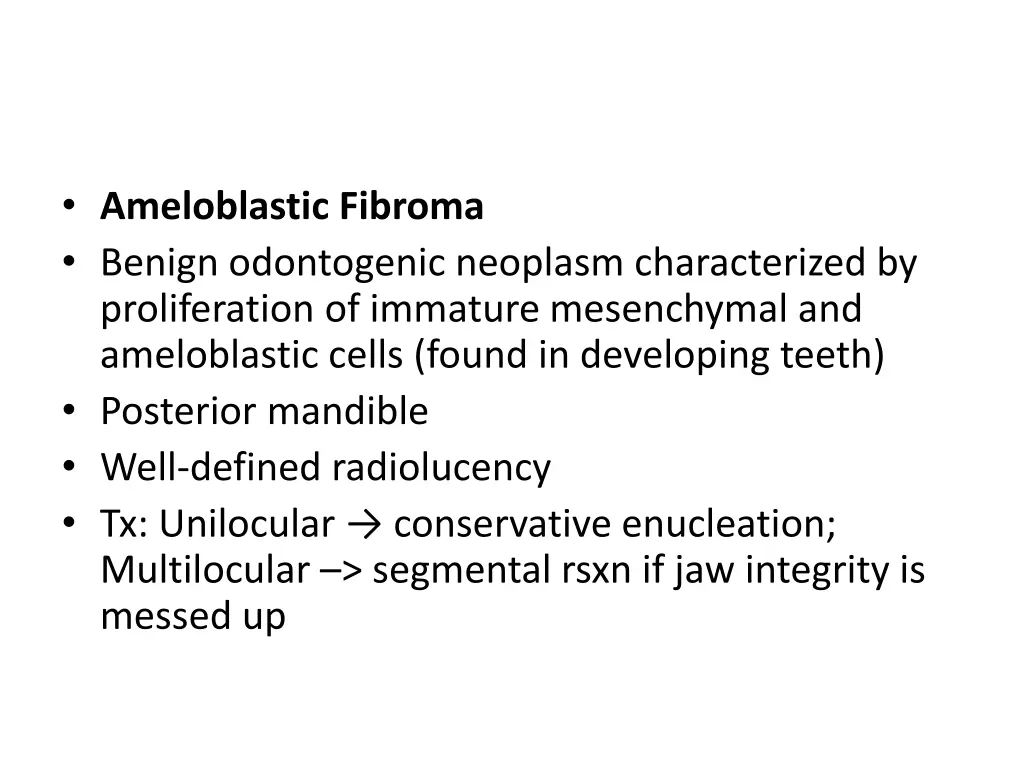 ameloblastic fibroma benign odontogenic neoplasm