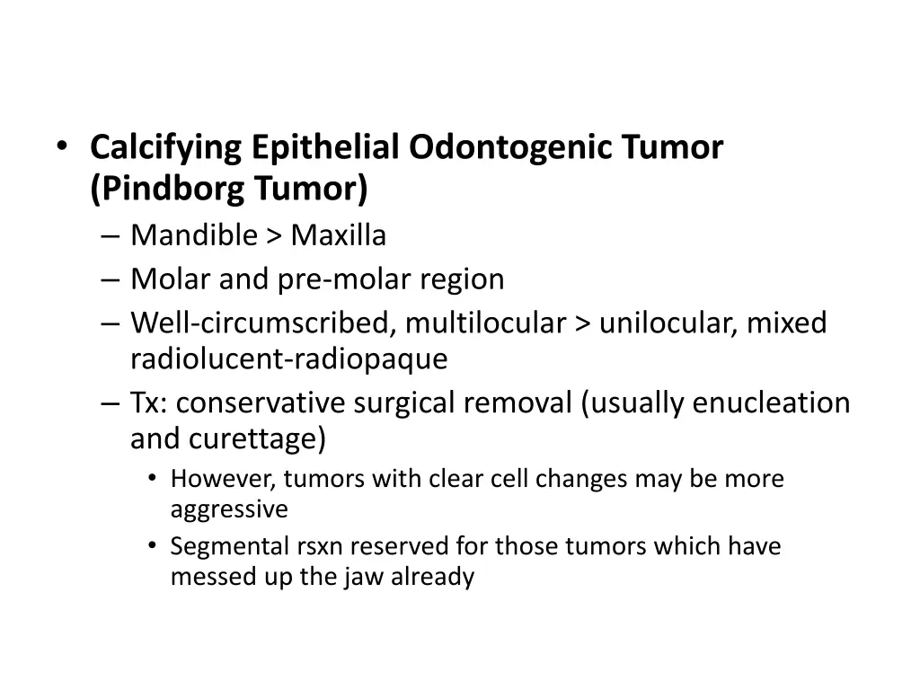 calcifying epithelial odontogenic tumor pindborg