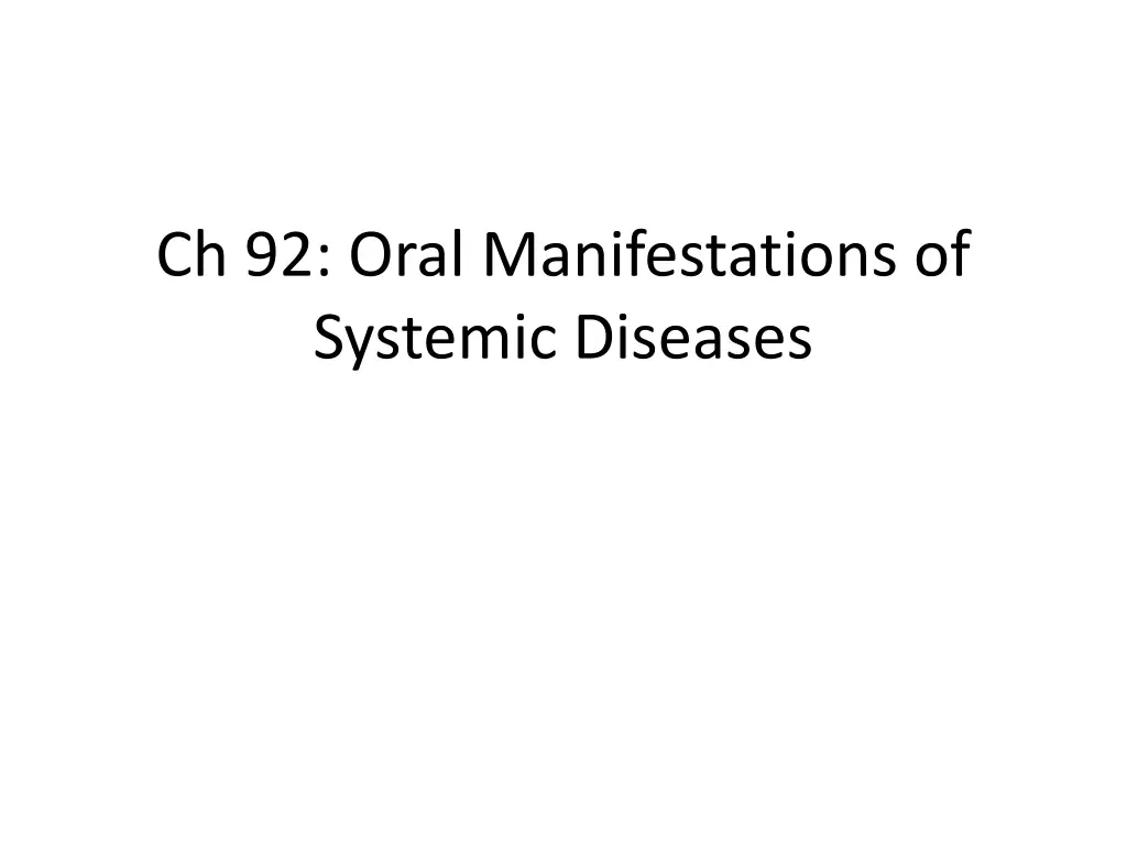 ch 92 oral manifestations of systemic diseases