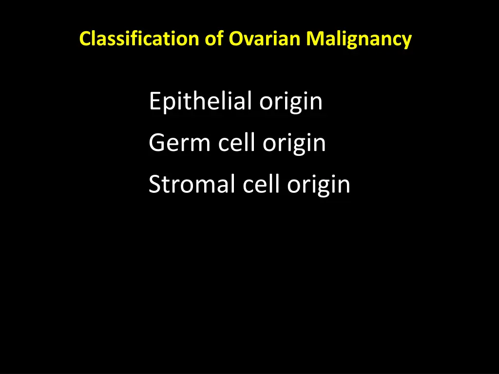 classification of ovarian malignancy