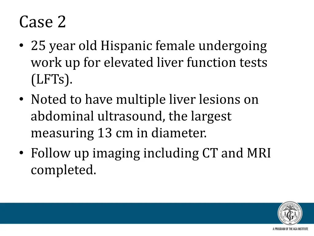 case 2 25 year old hispanic female undergoing