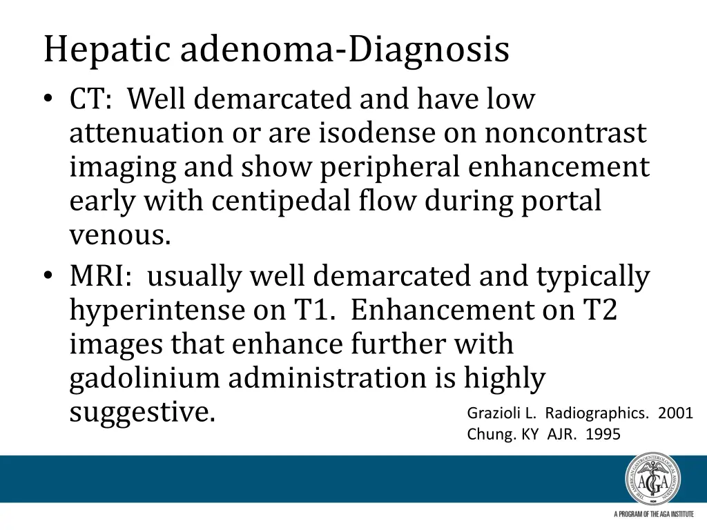 hepatic adenoma diagnosis ct well demarcated