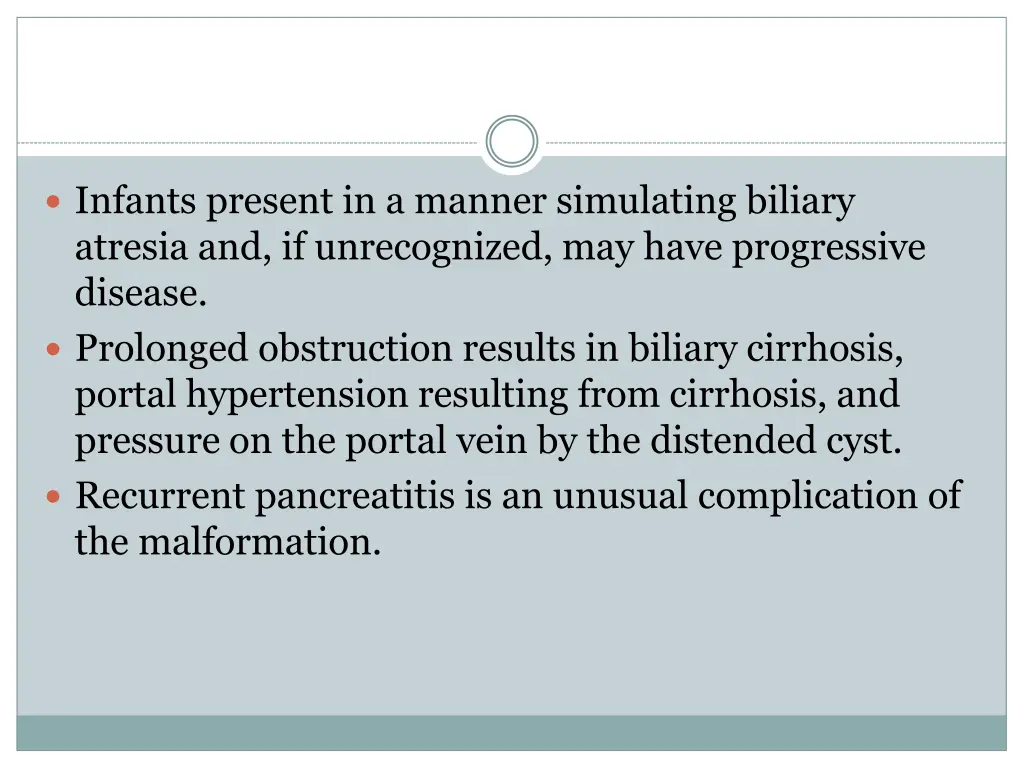 infants present in a manner simulating biliary