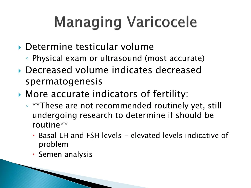 determine testicular volume physical exam