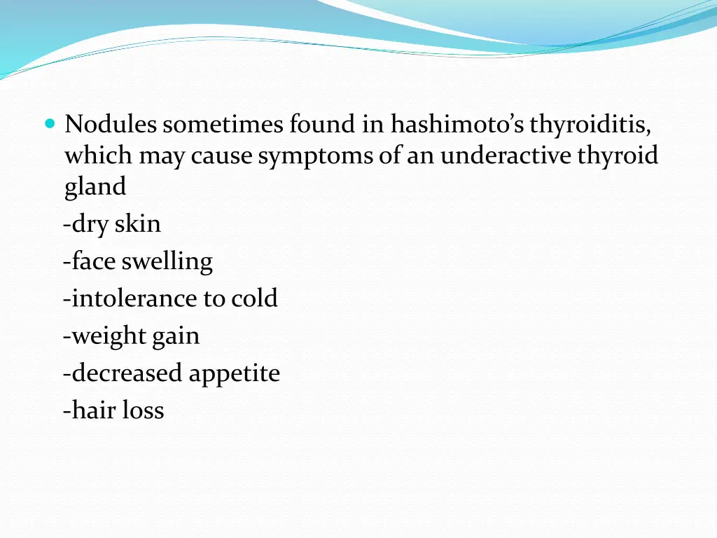 nodules sometimes found in hashimoto