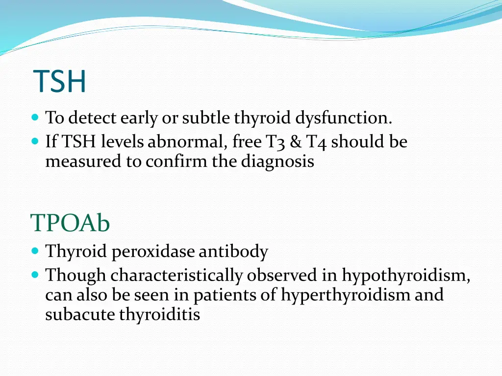 tsh to detect early or subtle thyroid dysfunction