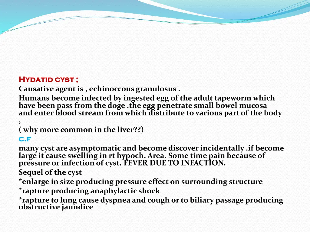 hydatid hydatid cyst causative agent