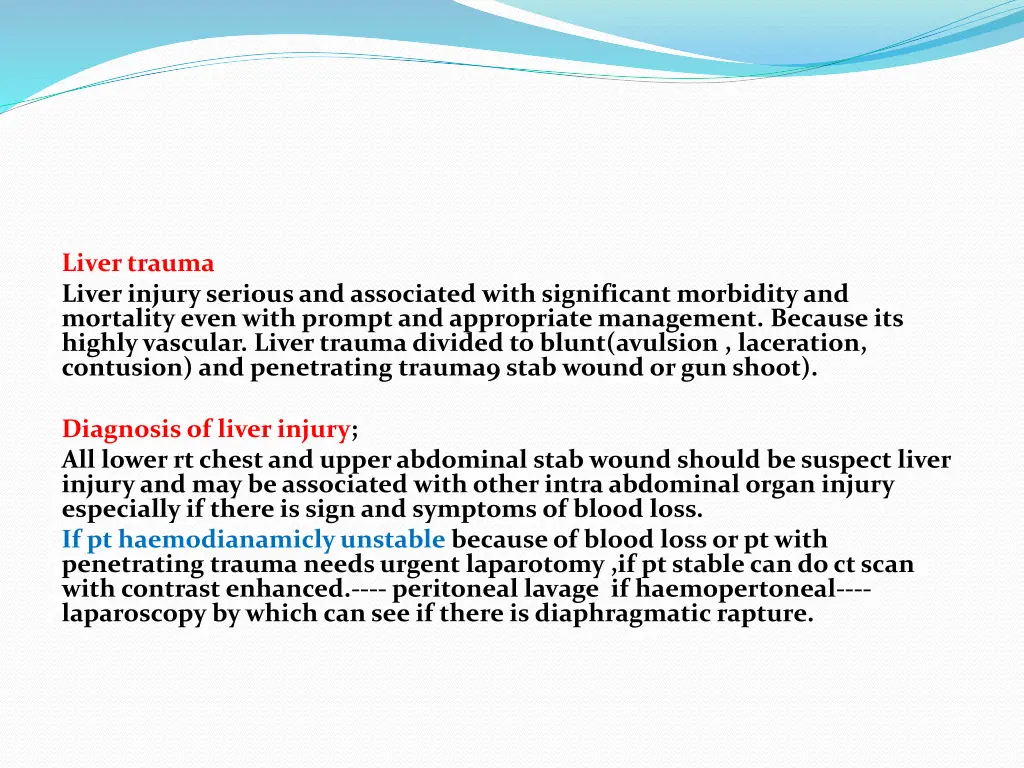 liver trauma liver injury serious and associated