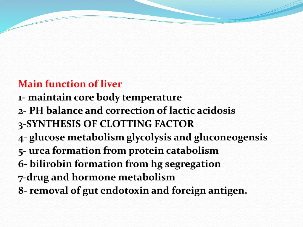 main function of liver 1 maintain core body