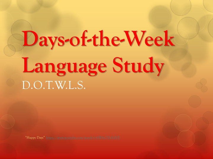 days of the week language study d o t w l s