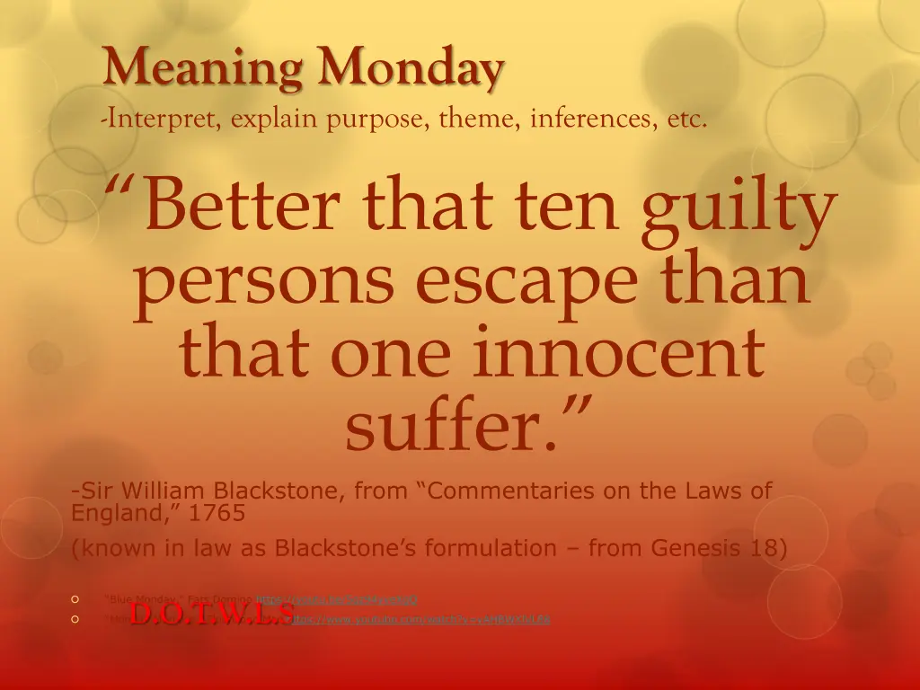 meaning monday interpret explain purpose theme