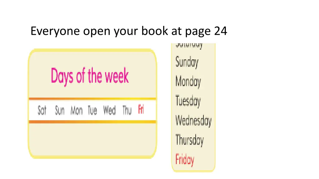 everyone open your book at page 24