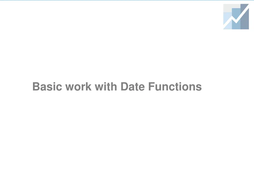 basic work with date functions