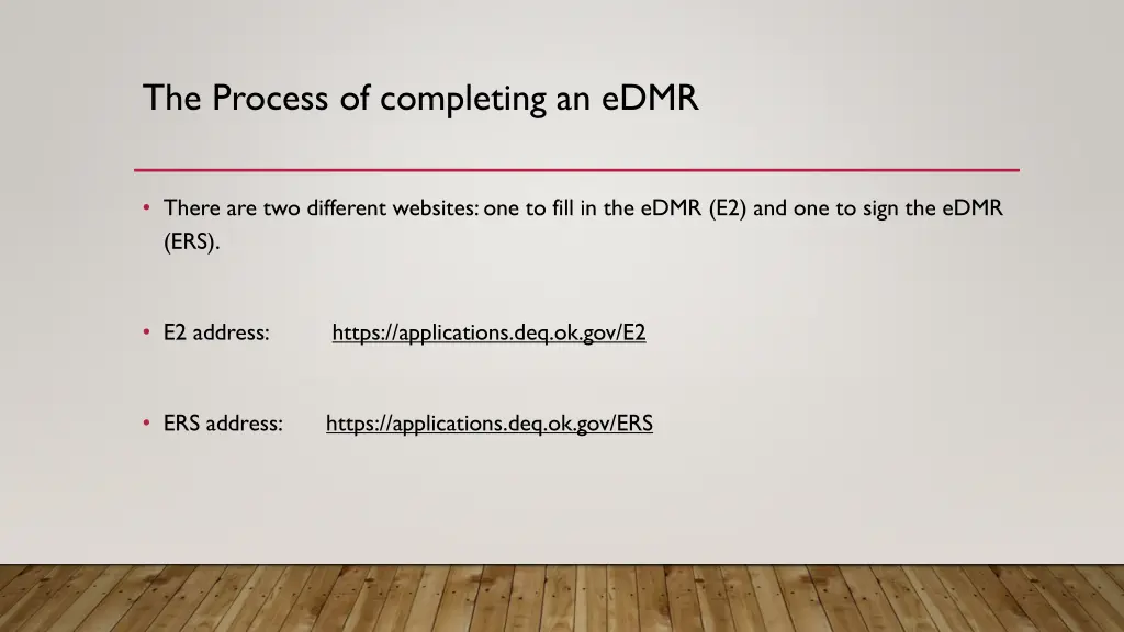 the process of completing an edmr 1