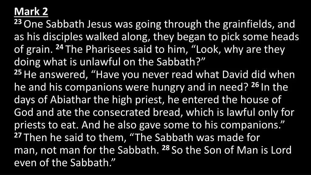 mark 2 23 one sabbath jesus was going through