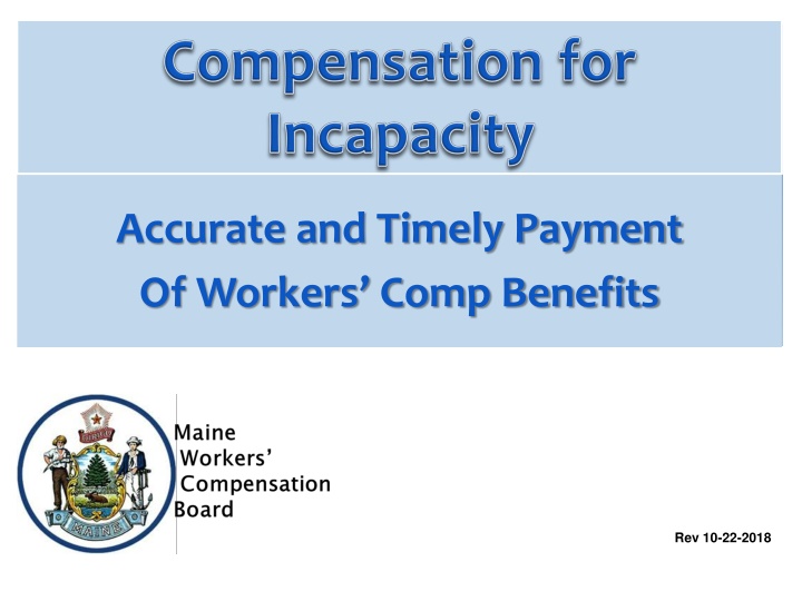 accurate and timely payment of workers comp