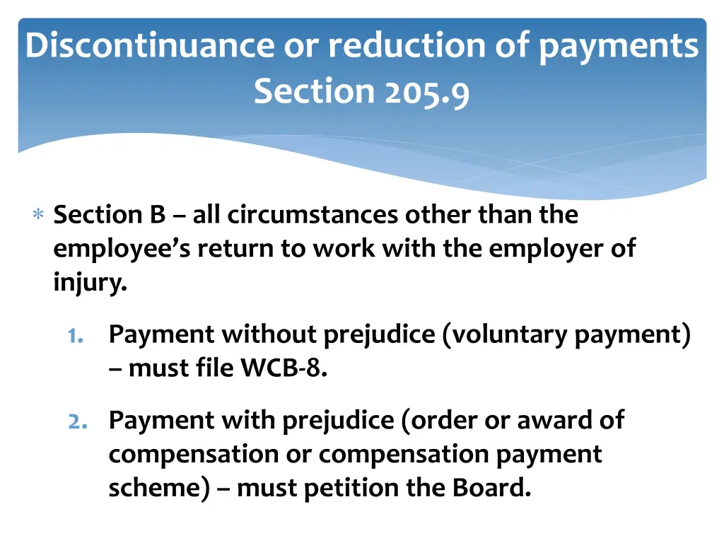 discontinuance or reduction of payments section 1