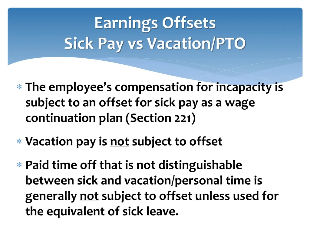 earnings offsets sick pay vs vacation pto