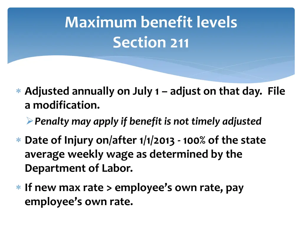 maximum benefit levels section 211