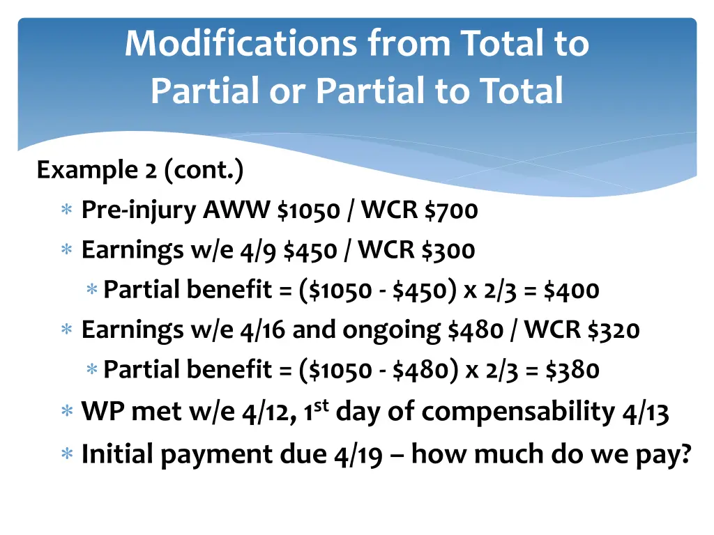 modifications from total to partial or partial 6