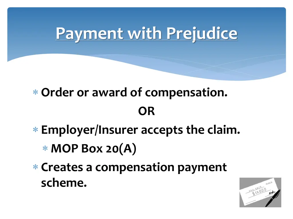 payment with prejudice