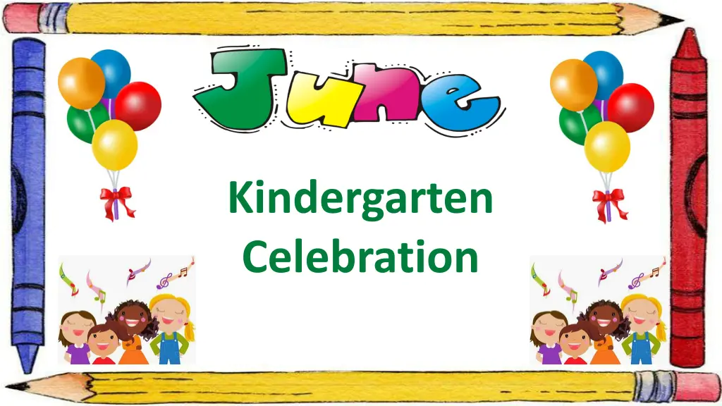 kindergarten celebration