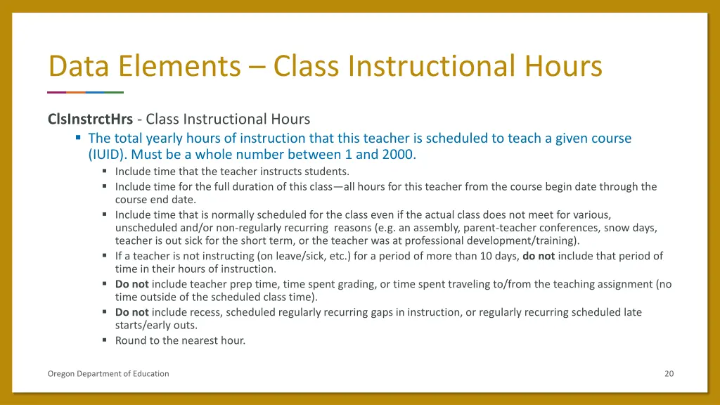 data elements class instructional hours