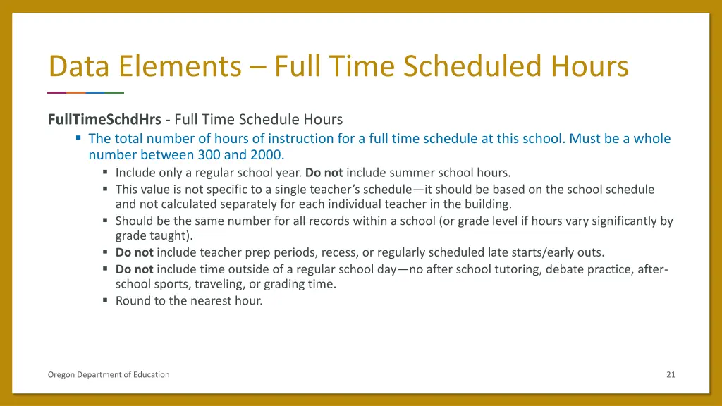 data elements full time scheduled hours