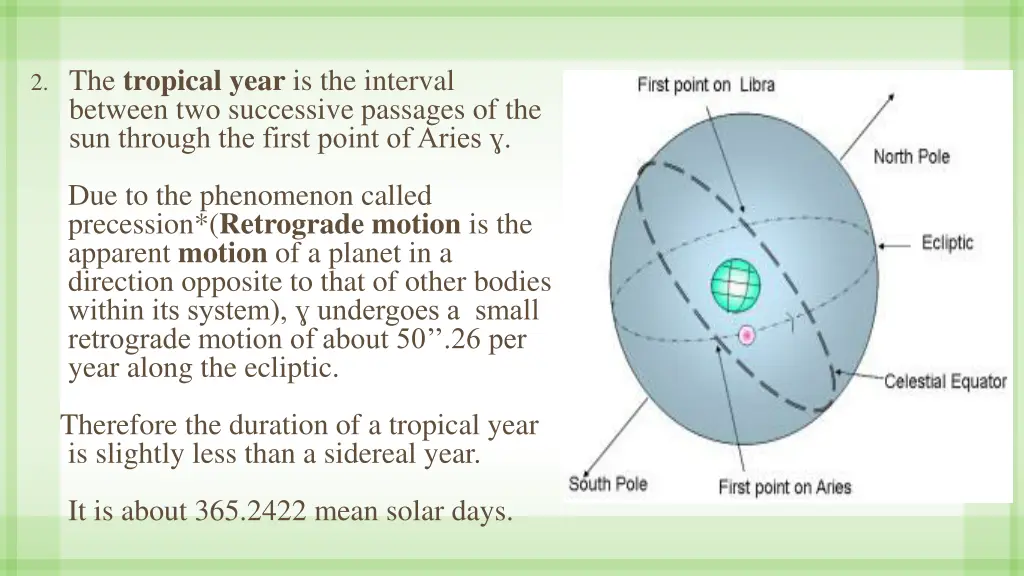 2 the tropical year is the interval between 6