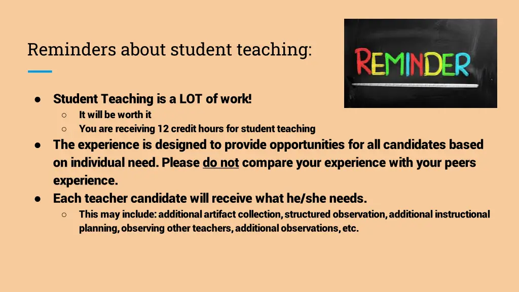 reminders about student teaching