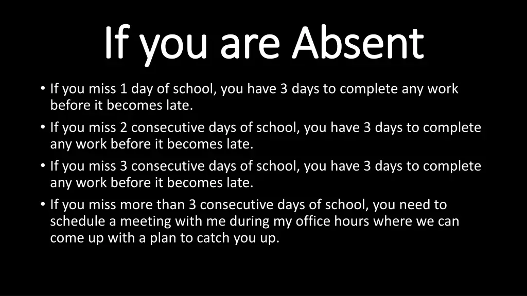 if you are absent if you are absent