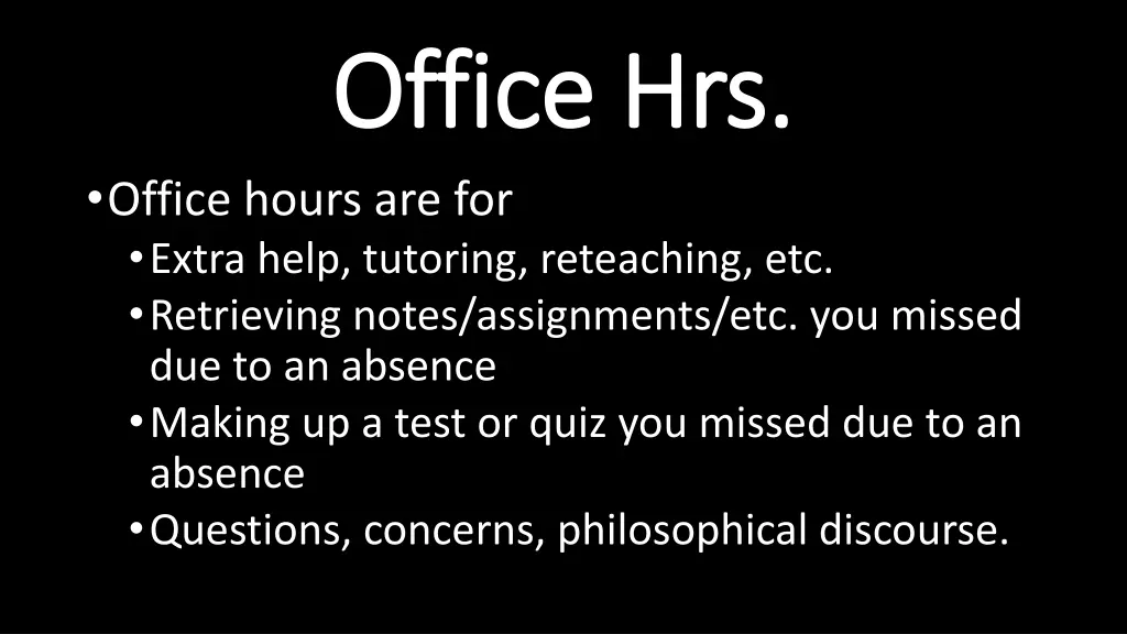 office hrs office hrs