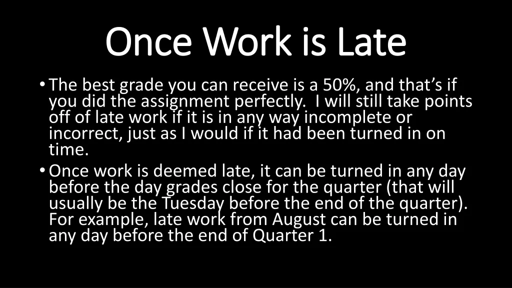 once work is late once work is late the best